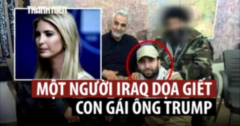 Âm mưu ám sát ái nữ của ông Trump để trả thù cho tướng Iran