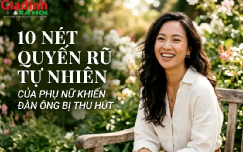 Đàn ông thường không nói ra nhưng lại mê nhất 10 kiểu phụ nữ có khí chất này