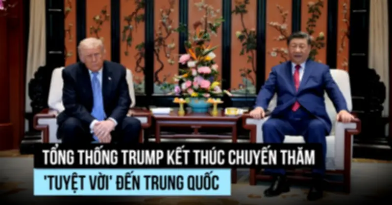 Ông Trump ca ngợi chuyến thăm Trung Quốc nhưng thiếu đột phá thương mại