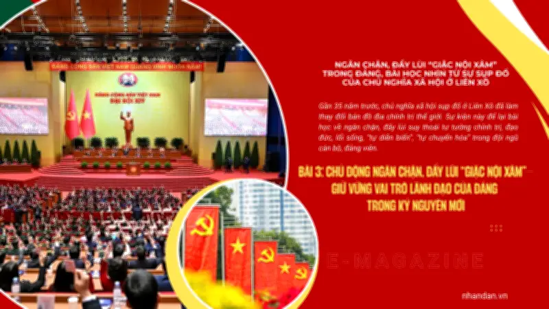 Ngăn chặn 'giặc nội xâm' - bài học sống còn từ sự sụp đổ của Liên Xô
