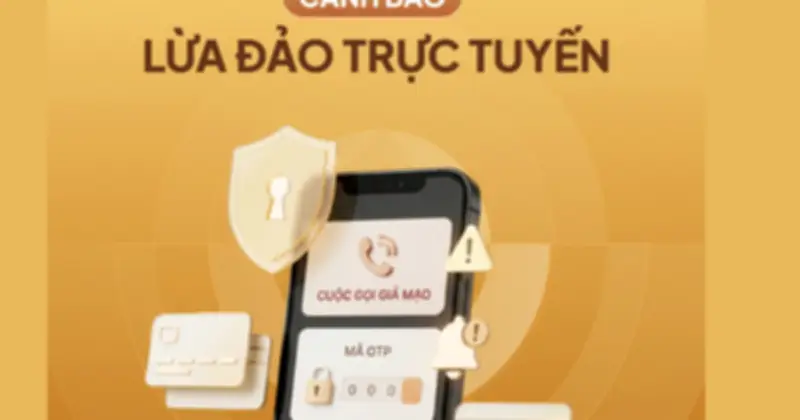 Ngân hàng cảnh báo thủ đoạn lừa đảo mới: giả mạo tuyển dụng xuất khẩu lao động