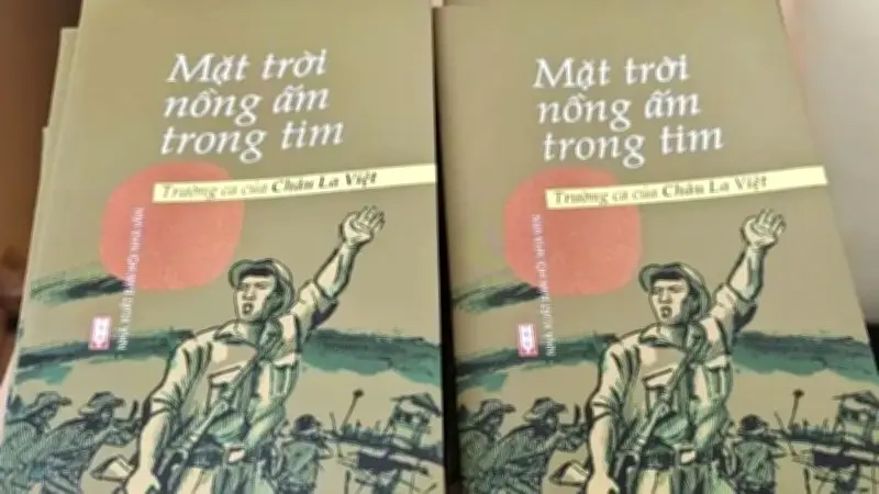 Nhà văn Châu La Việt: Từ ký ức chiến tranh đến ánh sáng nhân văn