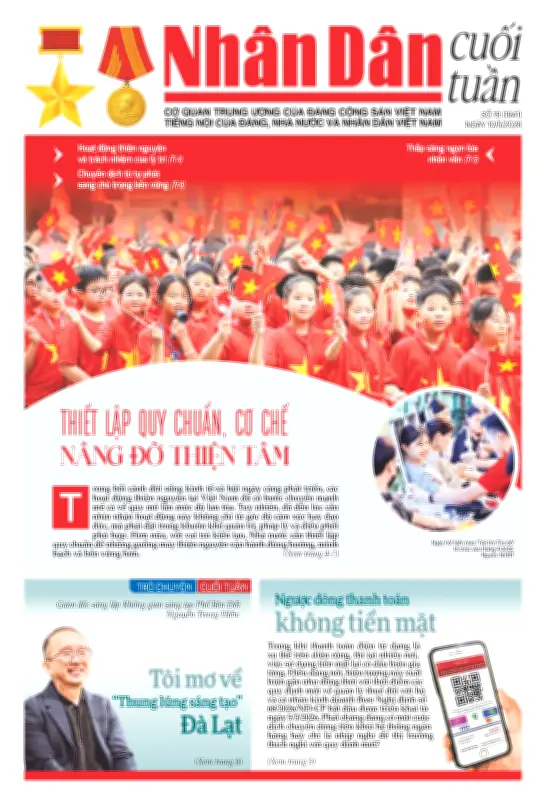 Nhân Dân cuối tuần số 1941: Những câu chuyện đặc sắc và ý nghĩa
