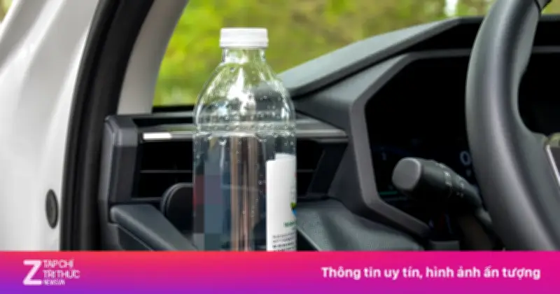 Nắng nóng đỉnh điểm: Vì sao không nên để chai nước trong ôtô?