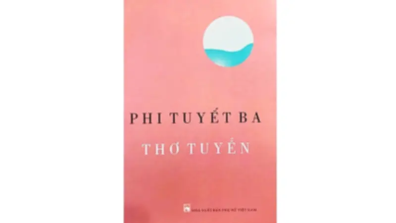 Phi Tuyết Ba và hành trình thơ đầy chiêm nghiệm