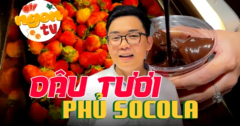 Quán Chocoberry: Dâu tươi phủ socola hút giới trẻ Sài Gòn