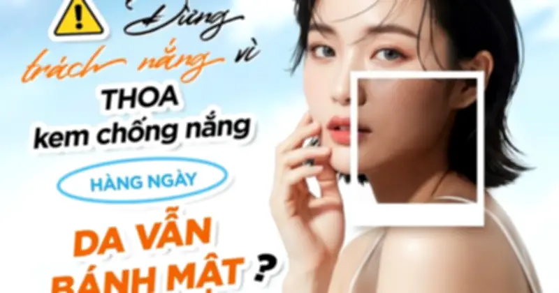 Sai lầm khi dùng kem chống nắng khiến da vẫn sạm đen