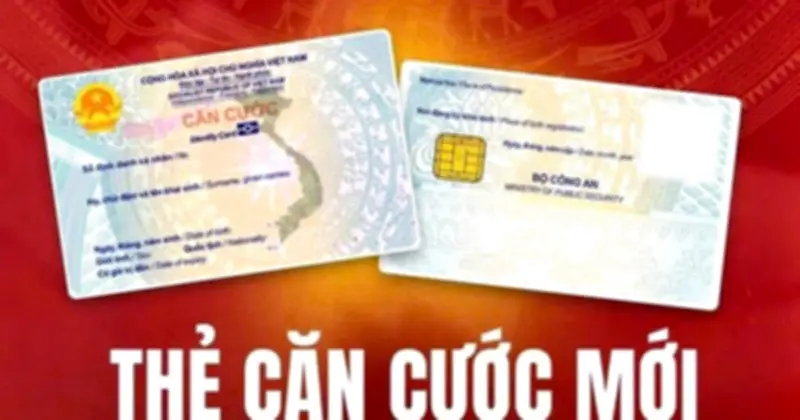 Thay đổi quan trọng về thẻ Căn cước: Người dân cần biết