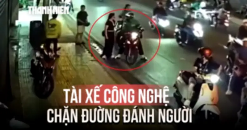 Tài xế công nghệ nghi ghen, chặn đường đánh tình địch giữa phố