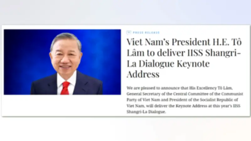 Tổng Bí thư, Chủ tịch nước Tô Lâm phát biểu tại Đối thoại Shangri-La 2026