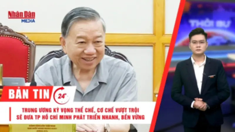 Tổng Bí thư chủ trì họp Bộ Chính trị về phát triển TP Hồ Chí Minh