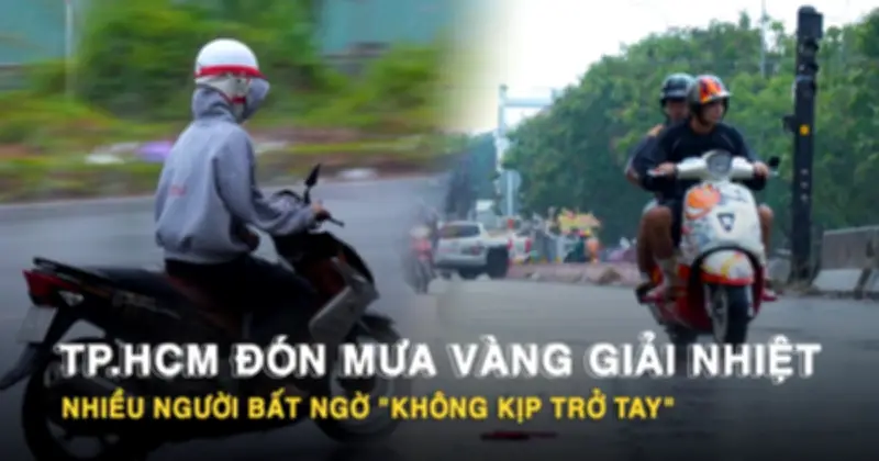 TP.HCM đón mưa vàng giải nhiệt bất ngờ, người dân vội trú mưa