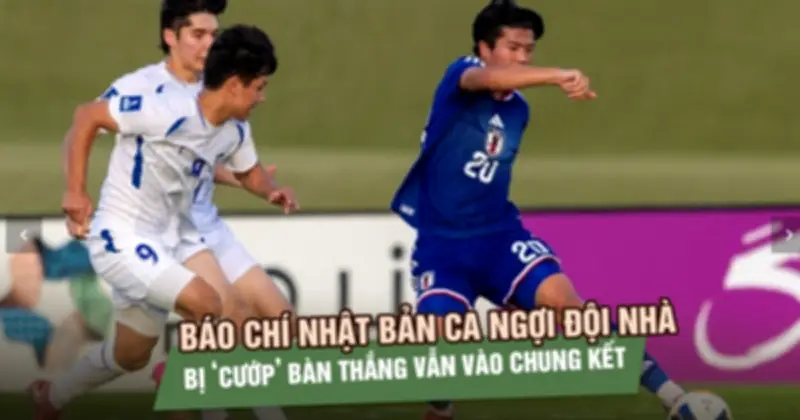 U.17 Nhật Bản thắng kịch tính Uzbekistan, vào chung kết U.17 châu Á 2026