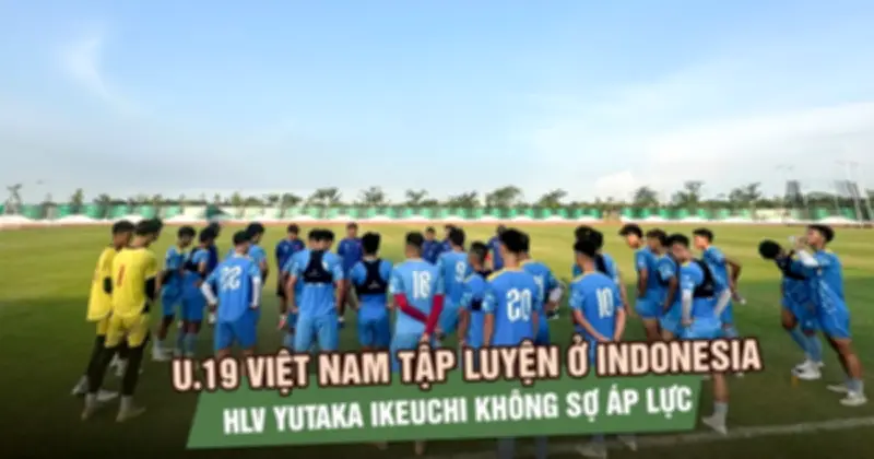 U.19 Việt Nam tập buổi đầu tại Indonesia, HLV Ikeuchi không ngại áp lực