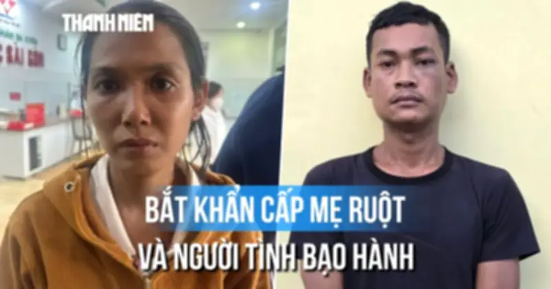 Vụ bé 2 tuổi bị hành hạ: Mẹ ruột và người tình bị bắt khẩn cấp
