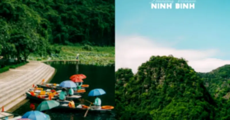Về Ninh Bình theo Come My Way: Ở đâu, chơi gì? Gợi ý chi tiết