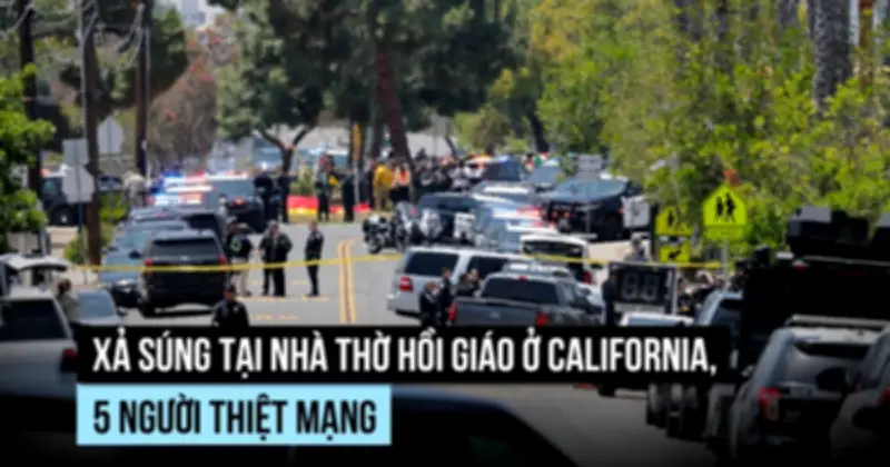 Vụ xả súng nhà thờ Hồi giáo ở San Diego: Nghi phạm bỏ nhà mang theo súng