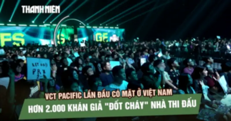 VCT Pacific lần đầu đến Việt Nam: Hơn 2000 khán giả chạy cùng T1 Paper Rex