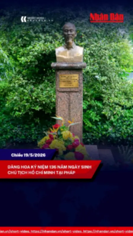 Video kỷ niệm 136 năm ngày sinh Chủ tịch Hồ Chí Minh tại Pháp