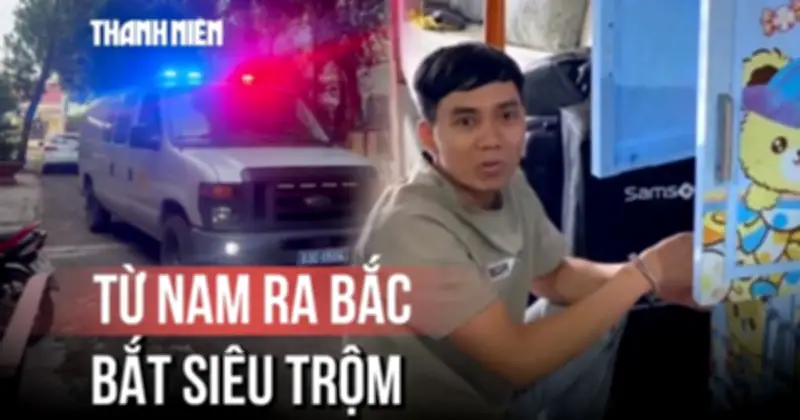 Vượt gần 2.000 km truy bắt siêu trộm tài sản 15 tỉ đồng