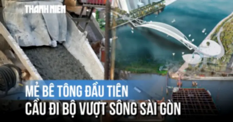 Xem cầu đi bộ vượt sông Sài Gòn: Đốc mẹ bẻ tổng đầu tiên bẻ trụ cầu chính