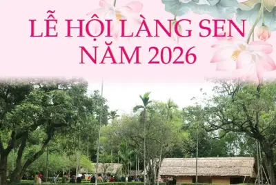 Lễ hội Làng Sen năm 2026: Điểm hẹn văn hóa đặc sắc