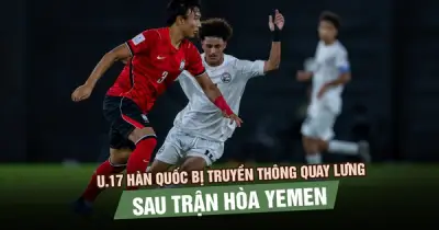 U17 Hàn Quốc bị truyền thông quay lưng sau trận hòa Yemen