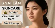 5 sai lầm skincare mùa hè khiến da đổ dầu và nổi mụn