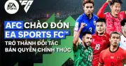 AFC hợp tác EA SPORTS FC đưa Asian Cup 2027 vào game