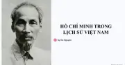 Bí quyết ôn thi THPT 2026 môn Lịch sử: Chuyên đề Chủ tịch Hồ Chí Minh