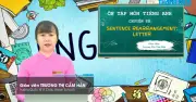 Bí quyết ôn thi THPT 2026 môn Tiếng Anh: Chuyên đề sắp xếp câu thành lá thư hoàn chỉnh
