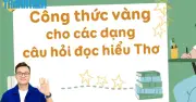 Bí quyết ôn thi tốt nghiệp THPT 2026: Chuyên đề đọc hiểu thơ siêu nhanh