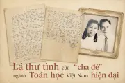 Bức thư tình nồng nàn gửi vợ của nhà toán học Lê Văn Thiêm