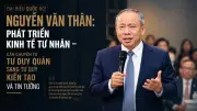 ĐBQH Nguyễn Văn Thân: Cần thay đổi cách Nhà nước ứng xử với doanh nghiệp