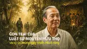 Con trai luật sư Nguyễn Hữu Thọ kể chuyện làm phát thanh viên ở chiến khu