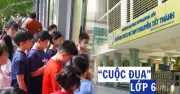 Cuộc đua 'chảo lửa' vào lớp 6 trường chất lượng cao Hà Nội: Tỷ lệ chọi lên tới 1/30