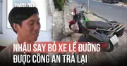 Hý hữu: Nhau say bỏ xe máy ở lề đường được công an xác minh trao trả tận tay
