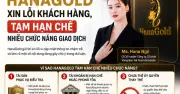Hana Gold xin lỗi khách hàng, tài sản bị phong tỏa phục vụ điều tra
