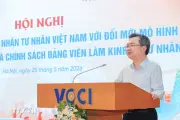 Kinh tế tư nhân: Động lực quan trọng nhất kiến tạo mô hình phát triển mới