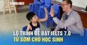 Lộ trình đạt IELTS 7.0 từ sớm cho học sinh