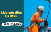 Lịch cúp điện Cà Mau từ 21-24/5/2026: Nhiều khu vực mất điện trong ngày nắng nóng