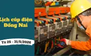 Lịch cúp điện Đồng Nai từ 25-31/5/2026: Khu vực nào mất điện khi thời tiết nắng nóng?