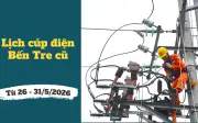 Lịch cúp điện Vĩnh Long, Bến Tre, Cù Từ ngày 26-31/5/2026: Số khu dân cư bị mất điện ở mức cao