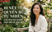 Đàn ông thường không nói ra nhưng lại mê nhất 10 kiểu phụ nữ có khí chất này