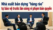 Ngành xuất bản đối mặt với nạn sách giả, sách lậu gia tăng mạnh mẽ
