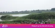 Nguyên nhân ban đầu vụ 5 thiếu niên đuối nước thương tâm ở Phú Thọ