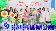 Ngày hội tuổi thơ cho bệnh nhi tại Bệnh viện Nhân dân Gia Định