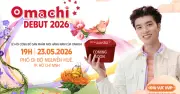 Omachi Debut 2026: Đại lễ hội thiên nhiên giữa lòng TP.HCM