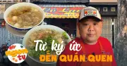 Quán súp cua bong bóng cá cô Lan: Điểm hẹn ẩm thực quen thuộc tại Chợ Lớn
