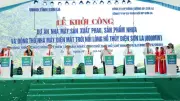 Sơn La khởi công hai dự án năng lượng tái tạo và công nghiệp hỗ trợ quy mô lớn